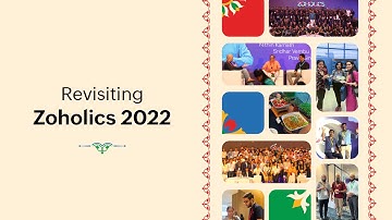 Zoholics India 2022 | Recap