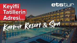 Benzersiz bir Akdeniz tatili için Karmir Resort & Spa’ya davetlisiniz!