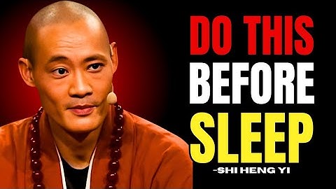 Shaolin wisdom: ReProgram Your Mind While You Sleep -SHI HENG YI