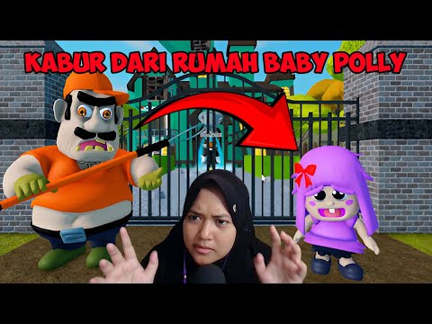 MELARIKAN DIRI DARI RUMAH BABY POLLY! 🏠 [ROBLOX INDONESIA]