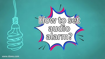 "How to set the audio alarm in audio settings?" #dzeescamera #securitycamera #instruction #setup