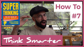 9 Mental Models to Think Smarter | Super Thinking by Gabriel Weinberg | Musician How To S1E7
