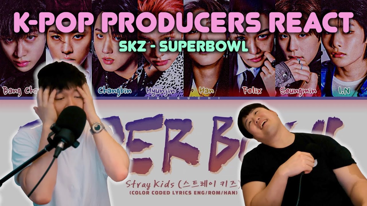 Musicians react & review ♡ SKZ - Super Bowl