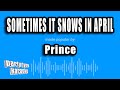 Prince Sometimes It Snows In April Karaoke Version 