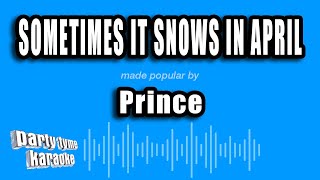 Prince - Sometimes It Snows In April (Karaoke Version)