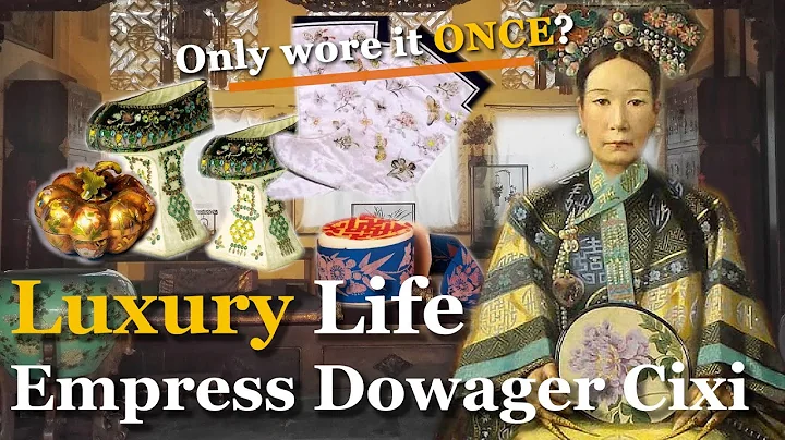 How Luxurious was China Empress Dowager Cixi's Life? | Cixi Palace & Daily Life - DayDayNews