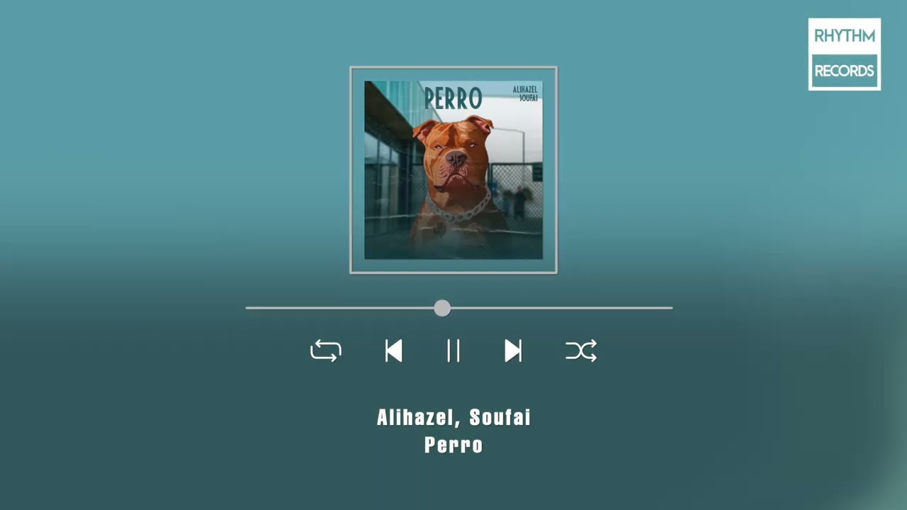 Watch Alihazel, Soufai - Perro on YouTube Watch Alihazel, Soufai - Perro on YouTube