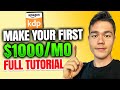 Complete amazon kdp tutorial for beginners 2024