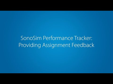 SonoSim Quickstart: Assign Feedback in Performance Tracker