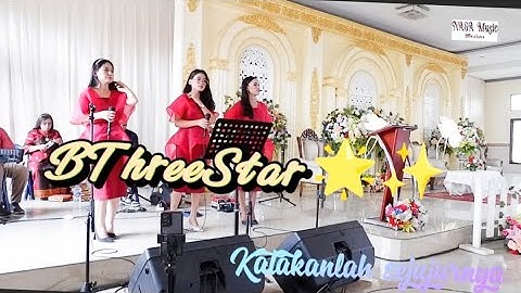 BThreeStar 🌟✨ katakanlah sejujurnya 🔥🎹🎶 "