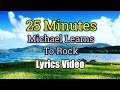 Download Lagu 25 Minutes (Lyrics Video) - Michael Learns To Rock