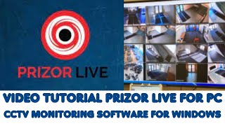 Install the Prizor Live for PC App and configure it on a Windows PC screenshot 2
