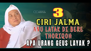 Tilu ciri jalma anu geus layak di bere thoriqoh || Abuya Uci Cilongok