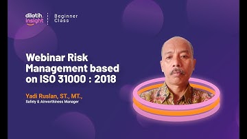 Webinar Risk Management Based on ISO 31000:2018 - dilatih.co