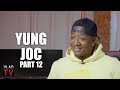 Yung Joc on Mike Tyson vs. Jake Paul: Tyson Gotta Be Careful, He Can't Bite That White Boy (Part 12)