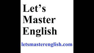 Let’s Master English PODCAST June 8th 2023 with Coach Shane