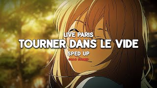 Indila - Tourner dans le vide (Live - Paris) (sped up)