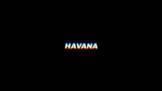 mentahan lirik lagu 30 detik DJ Havana ooh na na