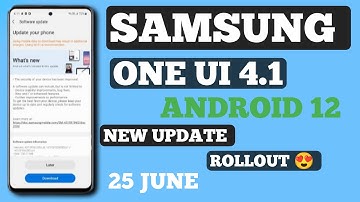 Samsung One Ui 4.1/Android 12 New Update Rollout 🔥|Tab A7, A12, A21s, M32