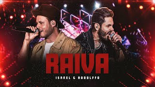Israel & Rodolffo  - Raiva  (Let's Bora)