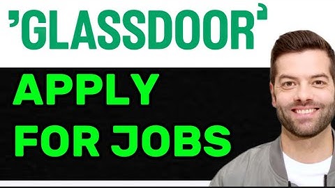 How to Apply for Jobs on Glassdoor in 2025: Easy Step-by-Step Guide for Beginners