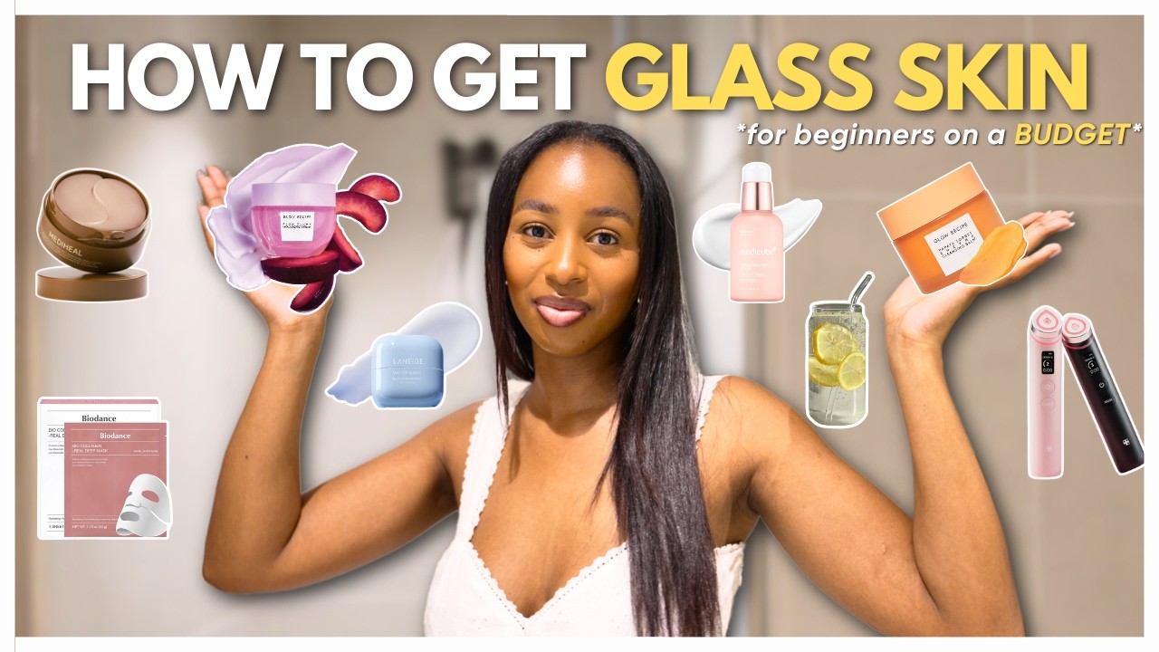 how to get GLASS skin *for complete beginners* | affordable skincare routine + best korean products