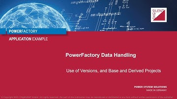 PowerFactory – Data Handling – Using Versions