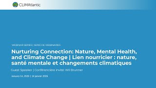 Webinar - Nurturing Connection: Nature, Mental Health, and Climate Change screenshot 2