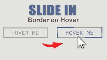 Slide in  Border Hover Effects on Button using HTML and CSS Tutorial