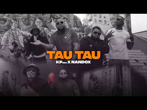 KPmsc X NANDOX Tau Tau Video Oficial