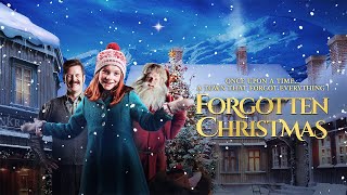 FORGOTTEN CHRISTMAS - Official Movie Trailer