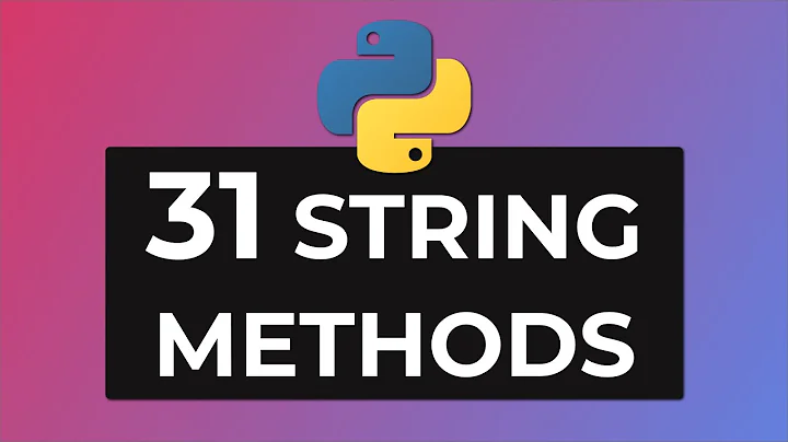 31 ESSENTIAL Python String Methods