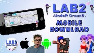 LAB2 UNDERGROUND MOBILE - How to Play LAB2-UndeR GrounD- Mobile (iOS/Android APK) UPDATED!