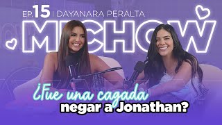 Ep 15🎙️-  DAYANARA EN MICHOW🔥💜