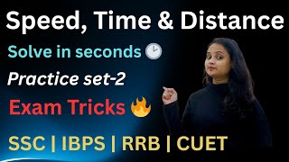 Speed, Time&Distance🔥Quantitative Aptitude|Shortcuts|Tips&tricks|Competitive exams|SSC|IBPS|RRB|CUET