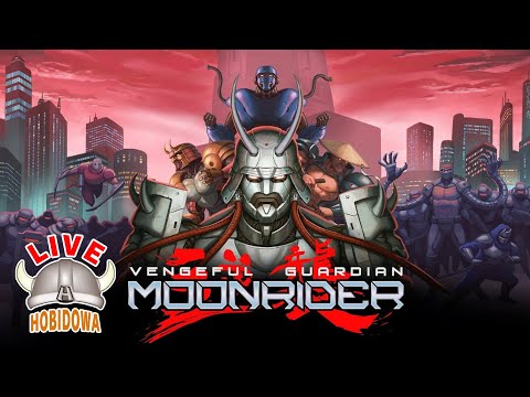 ライブ実況】Vengeful Guardian: Moonrider【ムーンライダー】 - YouTube