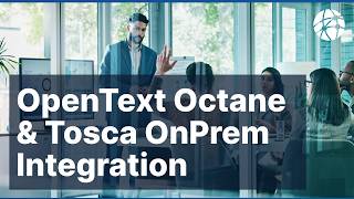 OpenText Octane & Tosca OnPrem Integration