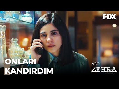 Zehra, Annesini Aradı - Adı: Zehra