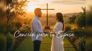 Mi Regalo De Dios Canción Cristiana Para Honrar A Tu Esposa