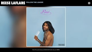 Watch Reese Laflare Follow The Leader video
