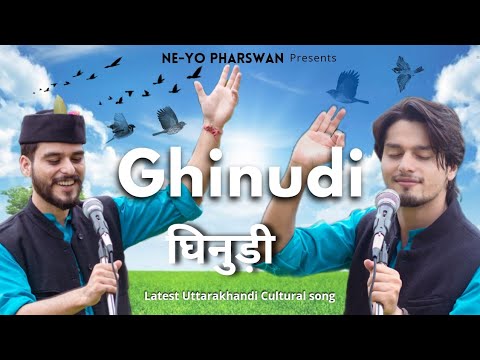 Ghinudi | Ne-Yo Pharswan | Pradeep Pharswan | latest Uttarakhandi folk song 2021