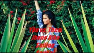 Jhene Aiko You vs. Them With Lyrics On Screen