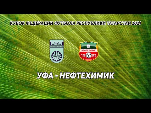 Видео к матчу ФК Уфа - Нефтехимик