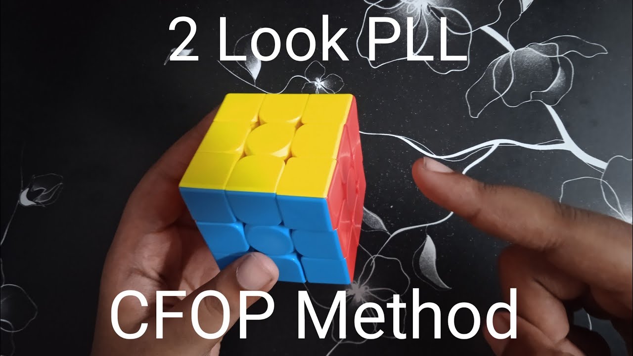 2 Look PLL CFOP Method. 3/3 Rubik's Cube tutorial part 9. - YouTube