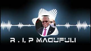 NAZA CULTURE SONG R I P MAGUFULI { OFFICIAL Video} NAZA CULTURE SONG R I P MAGUFULI { OFFICIAL Video}