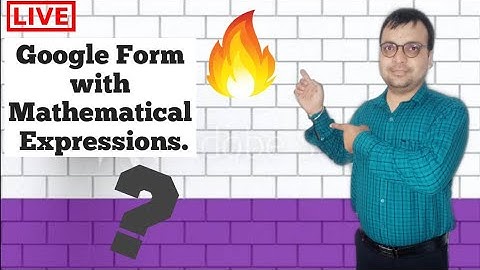 How to insert Mathematical Expression in  Google Forms 🔥🔥🔥  Binod- Binod 🔥🔥🔥 🔥🔥🔥  Binod- Binod 🔥🔥