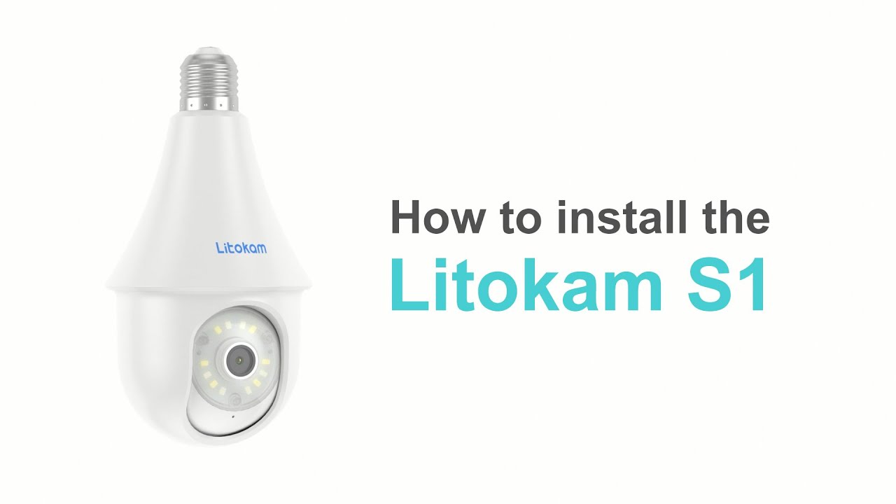 How to install the Litokam S1