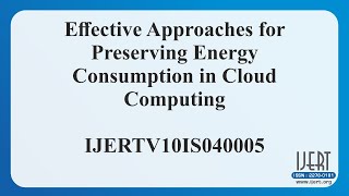 Effective Approaches for Preserving Energy Consumption in Cloud Computing