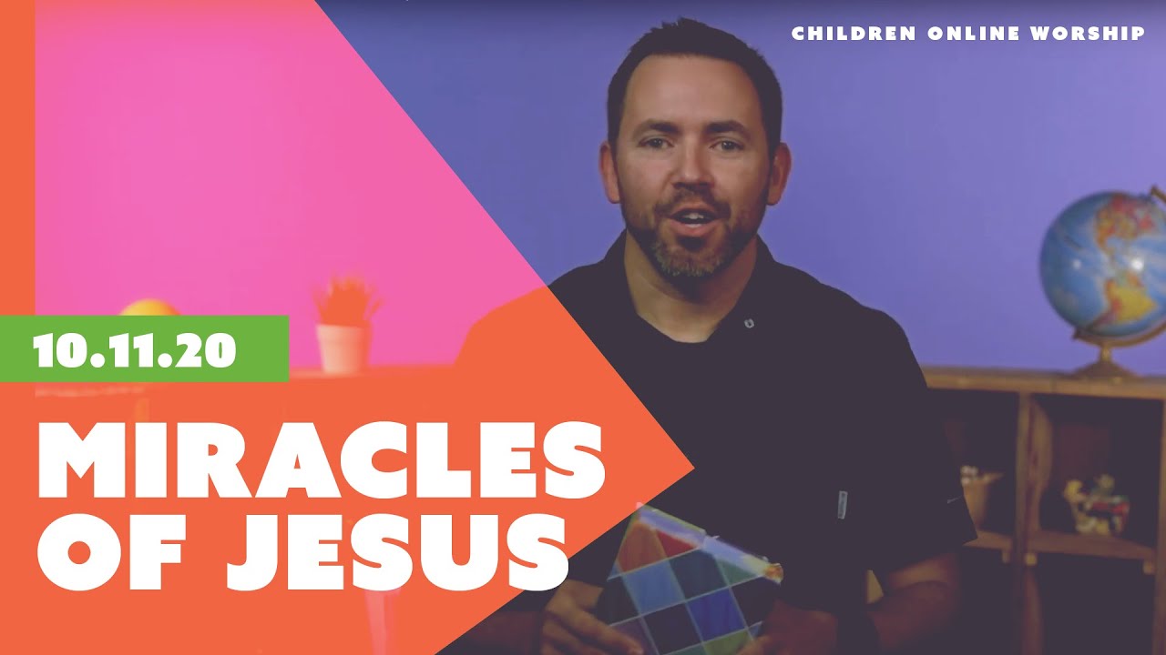 Miracles of Jesus // Children's Online Worship YouTube