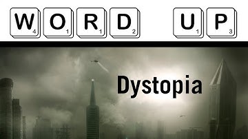 What Does "Dystopia" Mean?